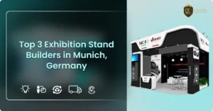 Top 3 Exhibition Stand Builders in Munich, Germany